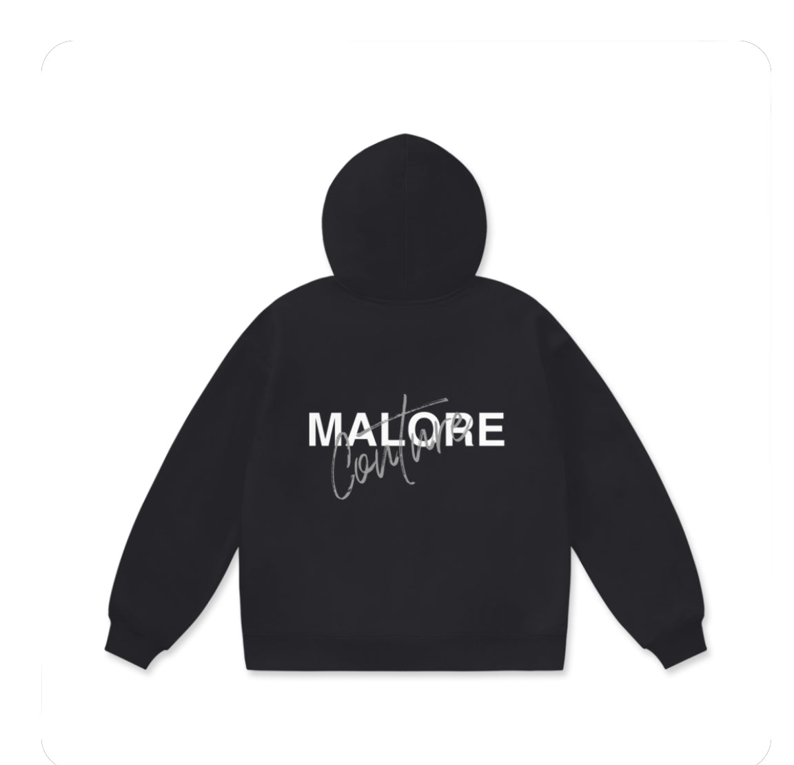 Malore Couture Hoodie
